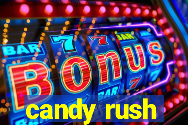 candy rush